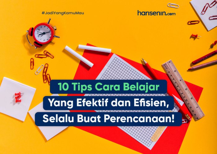 Cara Efektif Belajar di Semester Awal Kuliah
