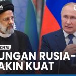 Diplomasi Meletup! Iran dan Rusia Bertemu di Tengah Krisis Global